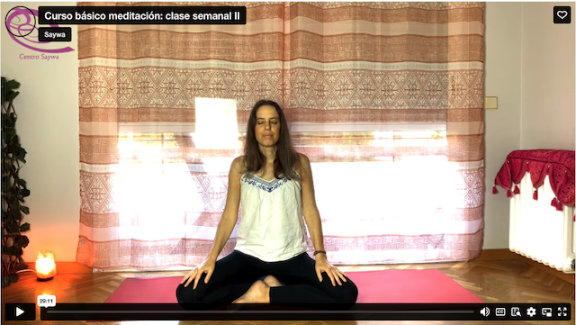 Curso básico meditación: Clase semanal II