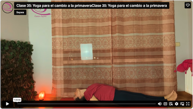 Clase 35: Yoga para el cambio a la primavera