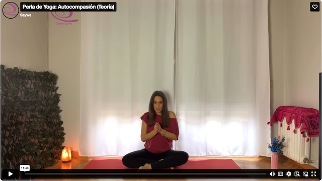 Perlas de Yoga: Autocompasión