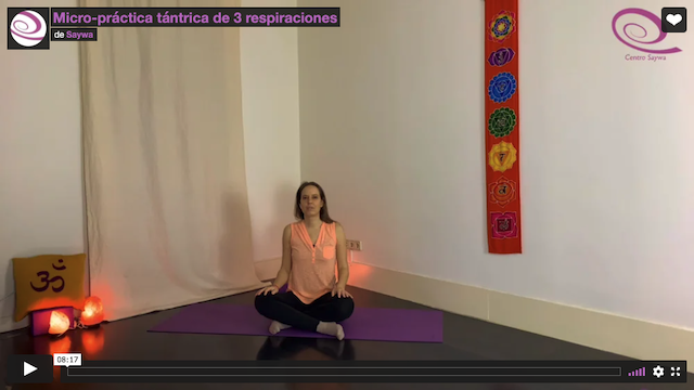 Micro-práctica tántrica de 3 respiraciones